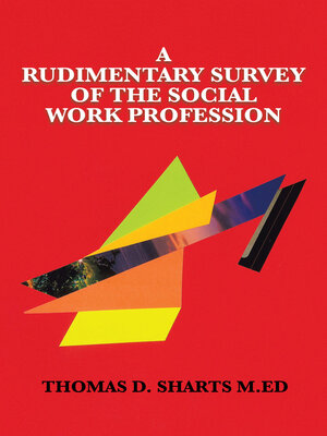 cover image of A Rudimentary Survey  of the Social Work Profession